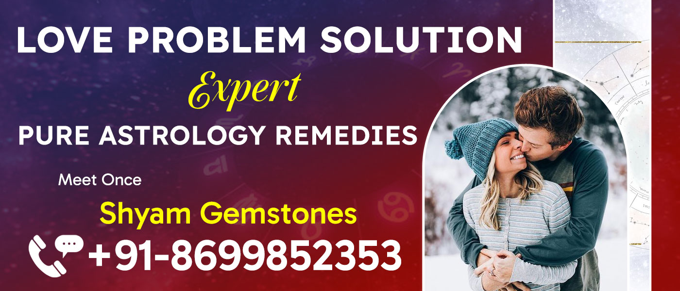 Love Problem Solution
